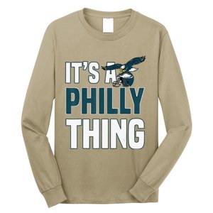 It's A Philly Thing Long Sleeve Shirt