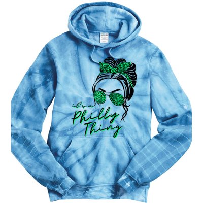 IT'S A PHILLY THING | Its A Philadelphia Thing Girl Bun Tie Dye Hoodie