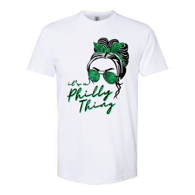 IT'S A PHILLY THING | Its A Philadelphia Thing Girl Bun Softstyle CVC T-Shirt