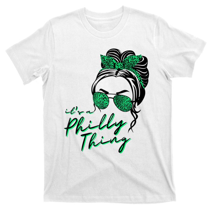 IT'S A PHILLY THING | Its A Philadelphia Thing Girl Bun T-Shirt