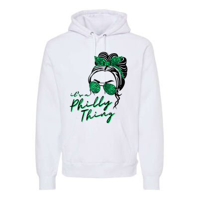 IT'S A PHILLY THING | Its A Philadelphia Thing Girl Bun Premium Hoodie