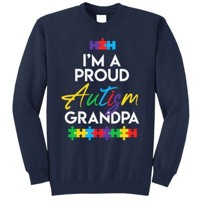 I'm A Proud Autism Grandpa Father Heart Gift Tall Sweatshirt