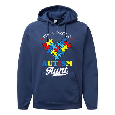 I'm A Proud Autism Aunt Autism Awareness Heart Niece Nephew Performance Fleece Hoodie