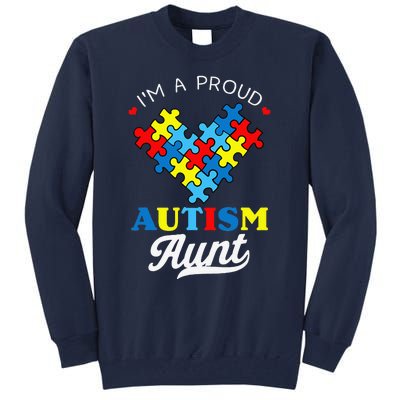 I'm A Proud Autism Aunt Autism Awareness Heart Niece Nephew Tall Sweatshirt