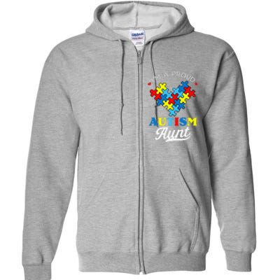 I'm A Proud Autism Aunt Autism Awareness Heart Niece Nephew Full Zip Hoodie