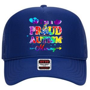 I'm A Proud Autism Mommy Tie Dye Gnome Gift High Crown Mesh Back Trucker Hat