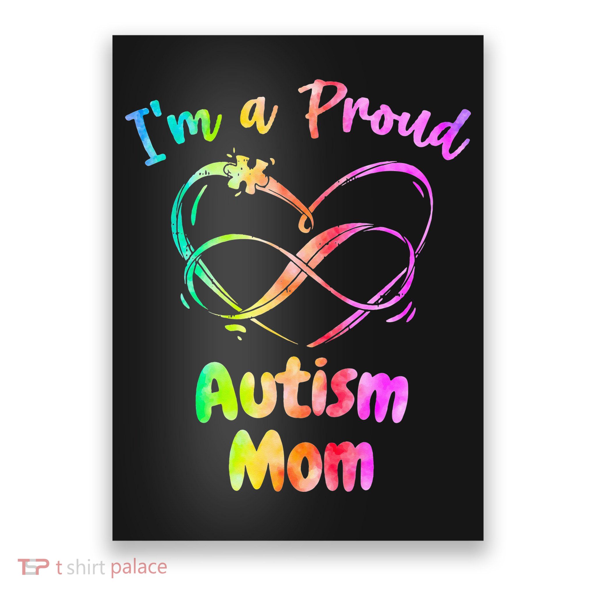 I’m a Proud Autism Mom Puzzle Heart Poster