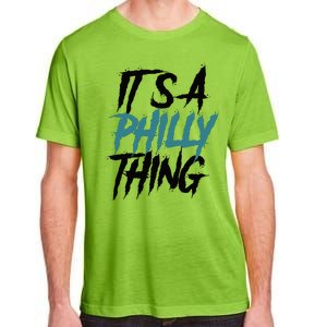 Its A Philly Thing Philadelphia Football Fan Bird Gang Adult ChromaSoft Performance T-Shirt