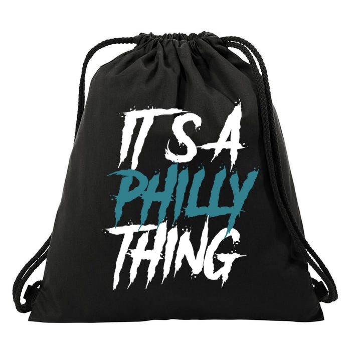 Its A Philly Thing Philadelphia Football Fan Bird Gang Drawstring Bag