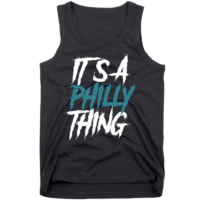 Its A Philly Thing Philadelphia Football Fan Bird Gang Tank Top