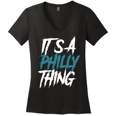 Its A Philly Thing Philadelphia Football Fan Bird Gang Women's V-Neck T-Shirt