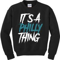 Its A Philly Thing Philadelphia Football Fan Bird Gang Kids Sweatshirt