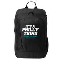 It's A Philly Thing No One Likes Us We Don't Care Football Fan City Backpack