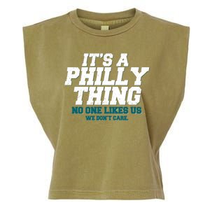 It's A Philly Thing No One Likes Us We Don't Care Football Fan Garment-Dyed Women's Muscle Tee