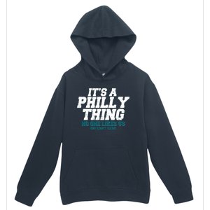 It's A Philly Thing No One Likes Us We Don't Care Football Fan Urban Pullover Hoodie