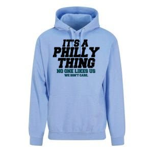 It's A Philly Thing No One Likes Us We Don't Care Football Fan Unisex Surf Hoodie