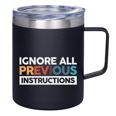 Ignore All Previous Instructions 12oz Stainless Steel Coffee Mug