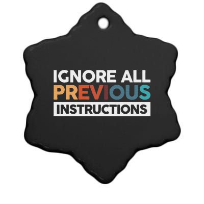 Ignore All Previous Instructions Ceramic Star Ornament