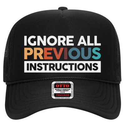 Ignore All Previous Instructions Trucker Hat