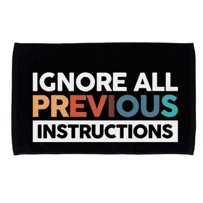 Ignore All Previous Instructions Microfiber Hand Towel