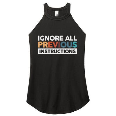 Ignore All Previous Instructions Women's Perfect Tri Rocker Tank