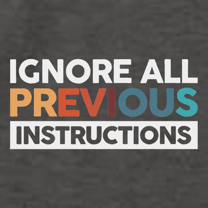 Ignore All Previous Instructions Vector Backpack