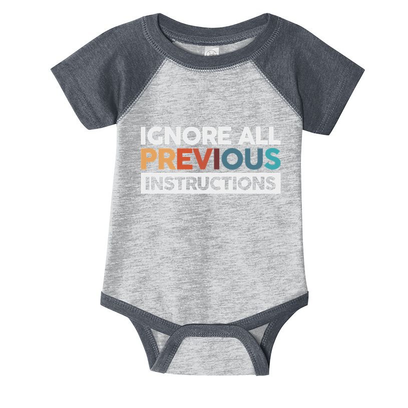 Ignore All Previous Instructions Infant Baby Jersey Bodysuit