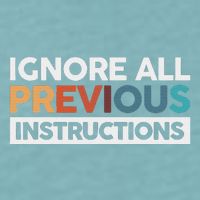 Ignore All Previous Instructions Sueded Cloud Jersey T-Shirt