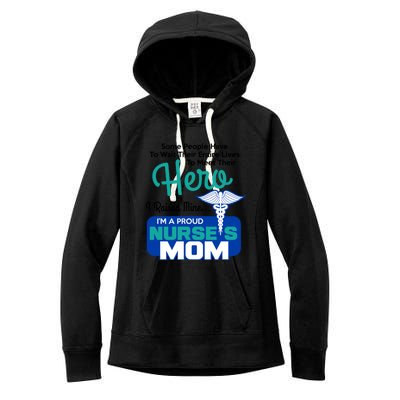 IM A Proud Nurse Mom Meaningful Gift Women's Fleece Hoodie