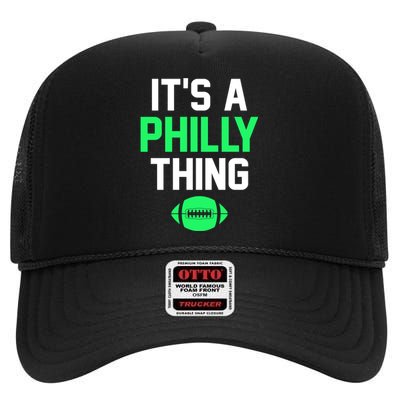 It's A Philly Thing Football High Crown Mesh Back Trucker Hat