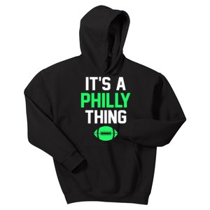 It's A Philly Thing Football Kids Hoodie