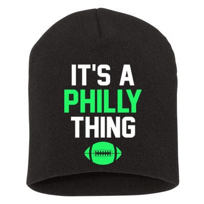 It's A Philly Thing Football Short Acrylic Beanie