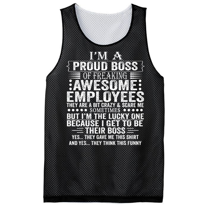 IM A Proud Boss Of Freaking Awesome Employees Mesh Reversible Basketball Jersey Tank