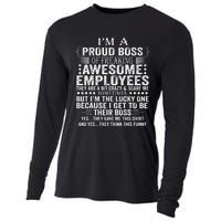 IM A Proud Boss Of Freaking Awesome Employees Cooling Performance Long Sleeve Crew