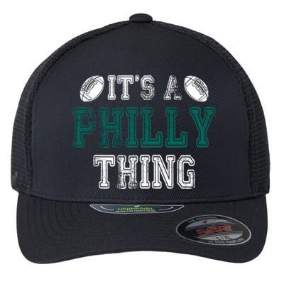 It's A Philly Thing Philadelphia Football Flexfit Unipanel Trucker Cap