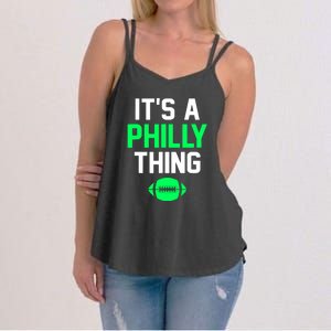 It's A Philly Thing Philadelphia Football Teams Player Fans Women's Strappy Tank