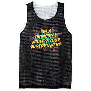 Im A Principal Whats Your Superpower Super School Principal Mesh Reversible Basketball Jersey Tank