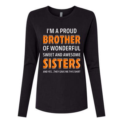 Im A Proud Brother Of Wonderful Sweet And Awesome Sisters Womens Cotton Relaxed Long Sleeve T-Shirt