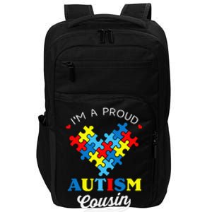 I'm A Proud Autism Cousin Autism Awareness Autistic Relative Impact Tech Backpack