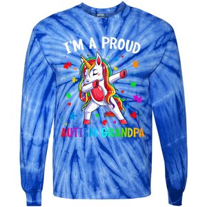 IM A Proud Autism Grandpa Dabbing Unicorn Autism Awareness Gift Tie-Dye Long Sleeve Shirt