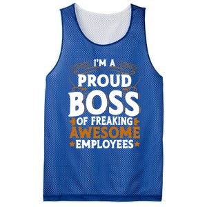 I'm A Proud Boss Of Freaking Awesome Employees Boss Day Gift Mesh Reversible Basketball Jersey Tank