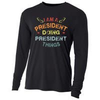 IM A President Doing President Things Cool Funny Christmas Cooling Performance Long Sleeve Crew