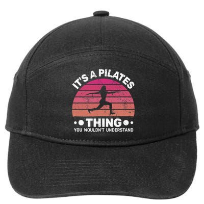 ItS A Pilates Thing For Women With Funny Sayings Fitness 7-Panel Snapback Hat