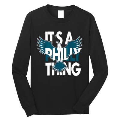 It's A Philly Thing Philadelphia Football Teams Player Fans Long Sleeve Shirt