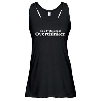 I'm A Professional Overthinker Gift Ladies Essential Flowy Tank