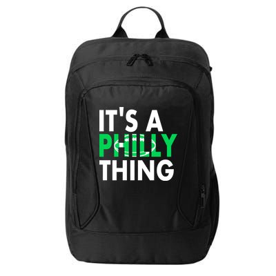 It's A Philly Thing Its A Philly Thing Philadelphia Football City Backpack