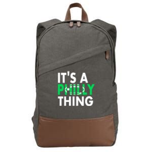 It's A Philly Thing Its A Philly Thing Philadelphia Football Cotton Canvas Backpack