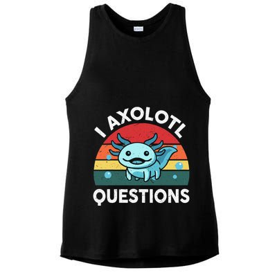 I Axolotl Questions Cute Axolotl Ladies PosiCharge Tri-Blend Wicking Tank