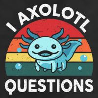 I Axolotl Questions Cute Axolotl 7 Panel Mesh Trucker Snapback Hat