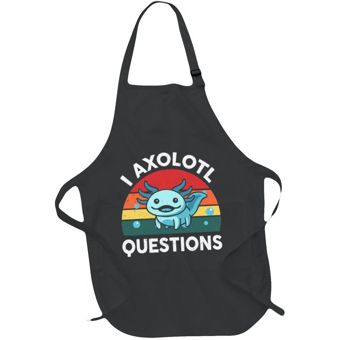 I Axolotl Questions Cute Axolotl Apron